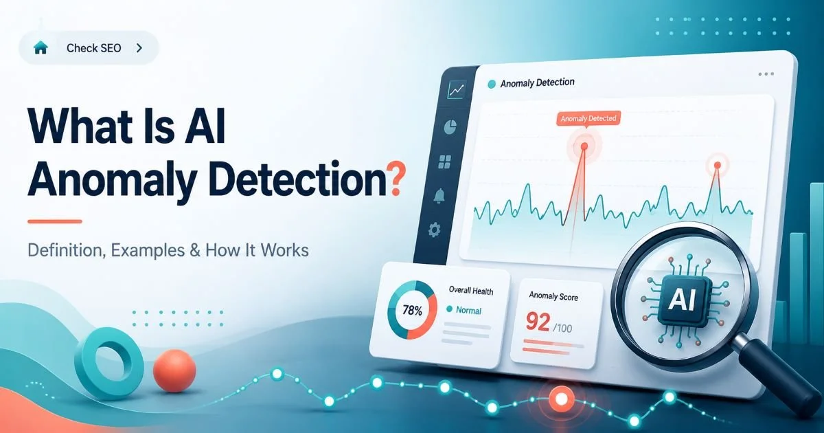 What Is AI Anomaly Detection? Definition, Examples & How It Works